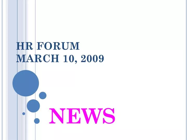 hr forum march 10 2009