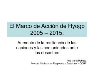 el marco de acci n de hyogo 2005 2015