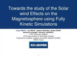 Towards the study of the Solar wind Effects on the Magnetosphere using Fully Kinetic Simulations