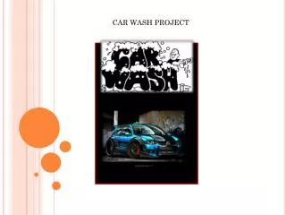 CAR WASH PROJECT