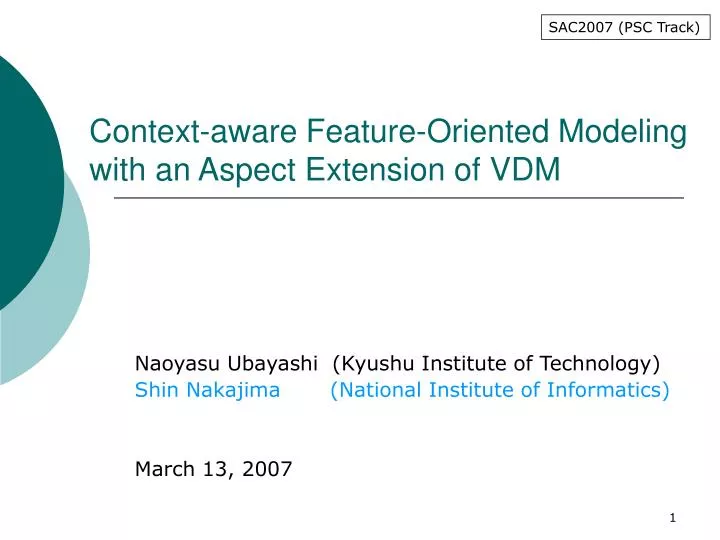context aware feature oriented modeling with an aspect extension of vdm