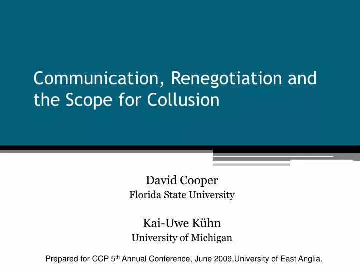 communication renegotiation and the scope for collusion
