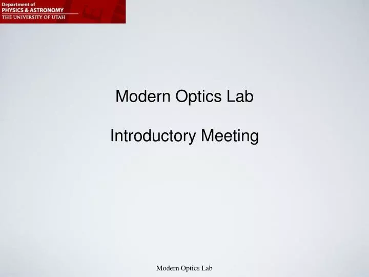 modern optics lab introductory meeting