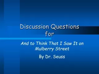 Discussion Questions for