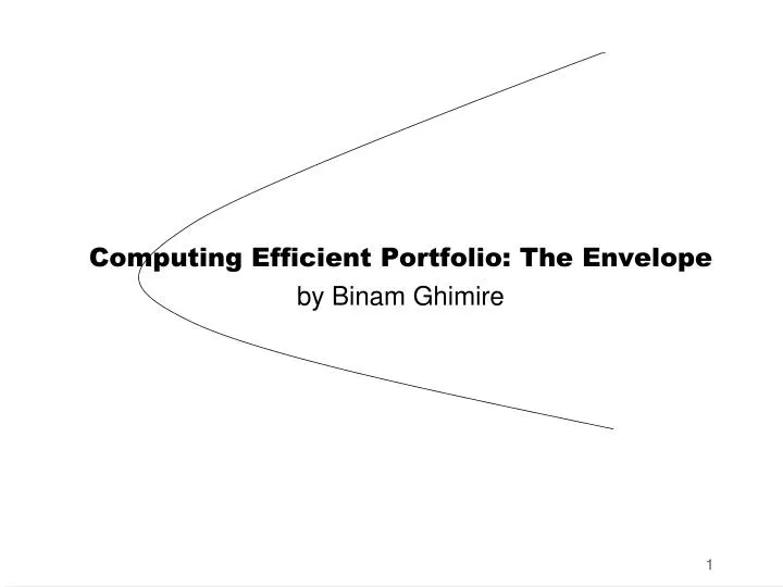 computing efficient portfolio the envelope by binam ghimire