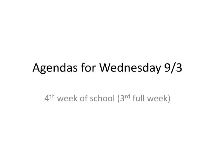 agendas for wednesday 9 3