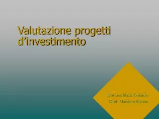 valutazione progetti d investimento