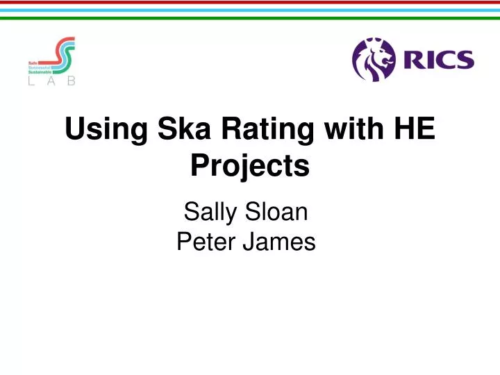 using ska rating with he projects