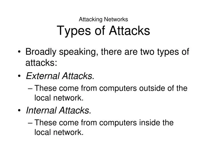 attacking networks types of attacks