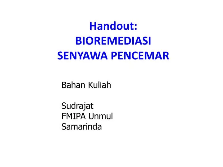 handout bioremediasi senyawa pencemar