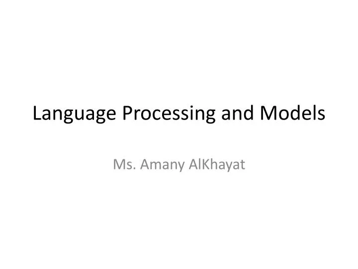 language processing and models