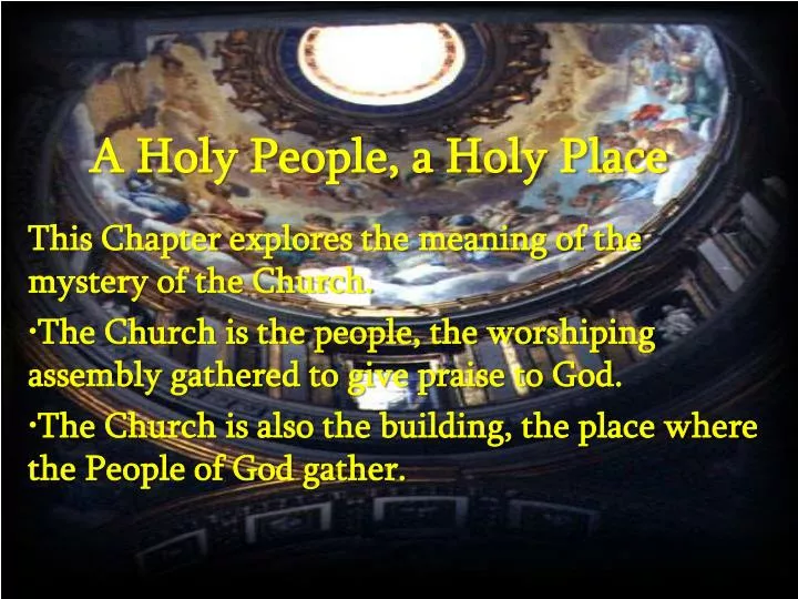 a holy people a holy place