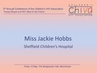 Miss Jackie Hobbs