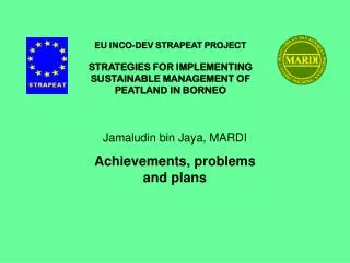 Jamaludin bin Jaya, MARDI Achievements, problems and plans