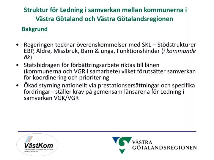 struktur f r ledning i samverkan mellan kommunerna i v stra g taland och v stra g talandsregionen