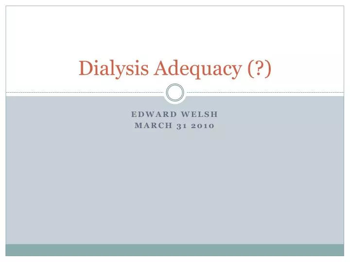 dialysis adequacy