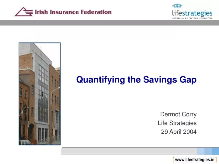 quantifying the savings gap