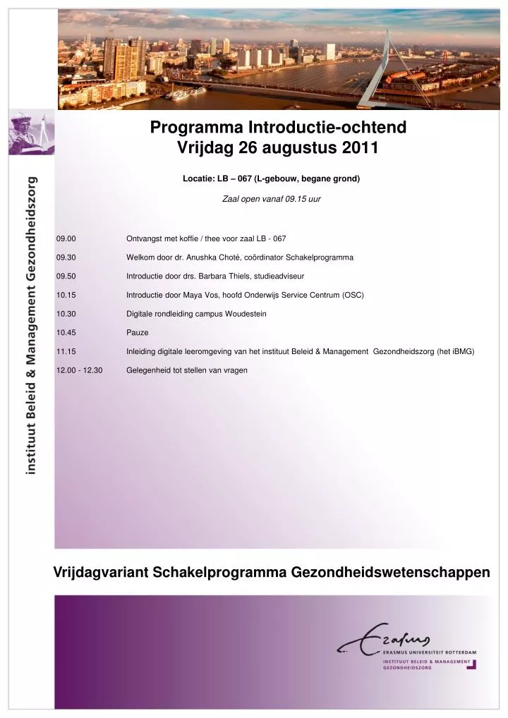 programma introductie ochtend vrijdag 26 augustus 2011