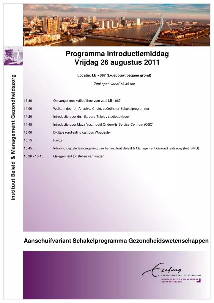 programma introductiemiddag vrijdag 26 augustus 2011