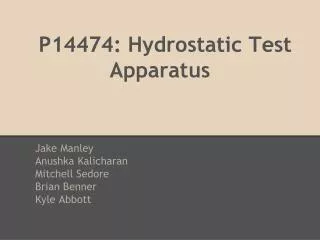 P14474: Hydrostatic Test Apparatus