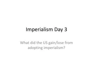 Imperialism Day 3