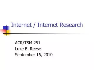 Internet / Internet Research