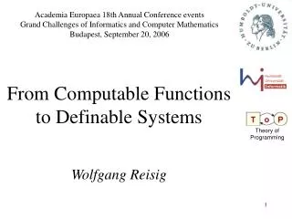 From Computable Functions to Definable Systems Wolfgang Reisig