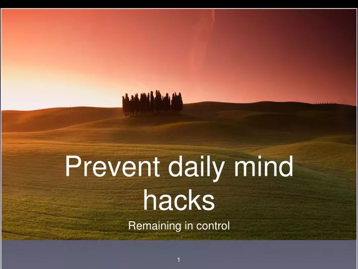 prevent daily mind hacks