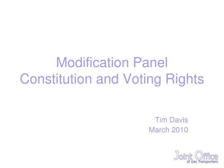 modification panel constitution and voting rights