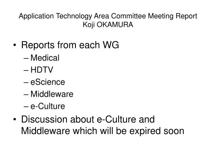 application technology area committee meeting report koji okamura