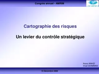 Cartographie des risques Un levier du contrôle stratégique