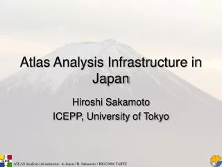 Atlas Analysis Infrastructure in Japan