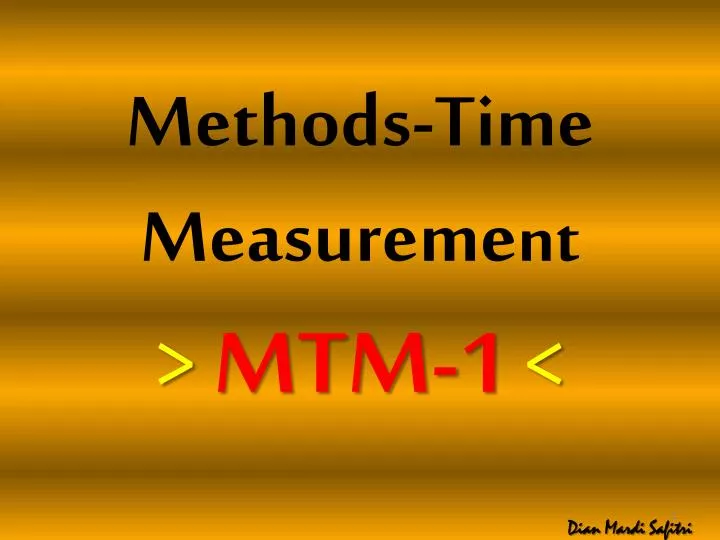 methods time measureme nt mtm 1