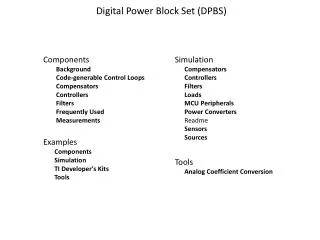 Digital Power Block Set (DPBS)