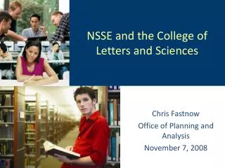 NSSE and the College of Letters and Sciences