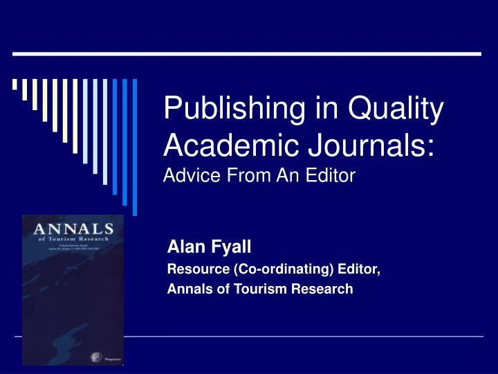 publishing in quality academic journals advice from an editor