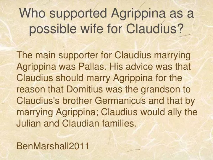 who supported agrippina as a possible wife for claudius
