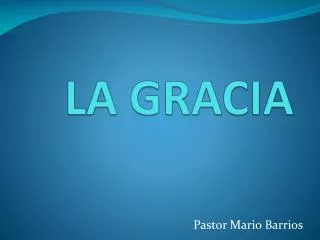 la gracia