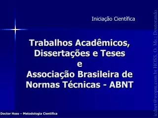 trabalhos acad micos disserta es e teses e associa o brasileira de normas t cnicas abnt