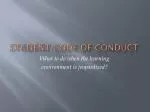 Student Code of Conduct - slide 1
