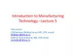 PPT - Introduction To Manufacturing Technology PowerPoint Presentation ...