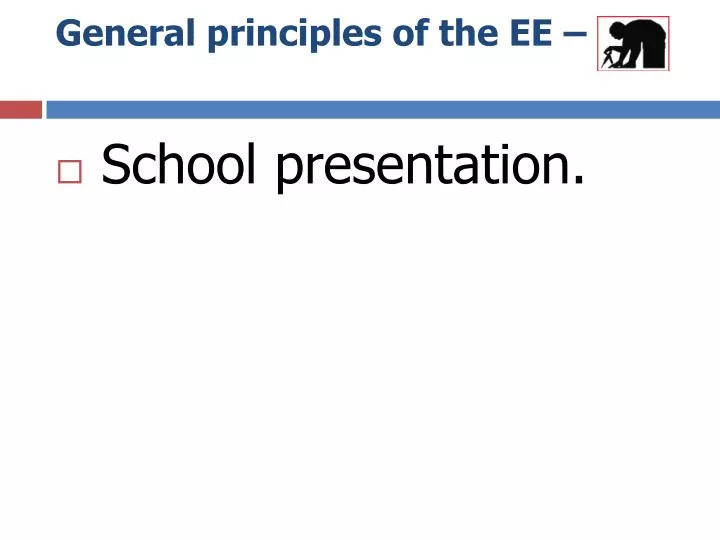 general principles of the ee 1