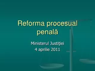 reforma procesual penal