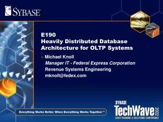 E190 Heavily Distributed Database Architecture for OLTP Systems