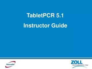 TabletPCR 5.1 Instructor Guide
