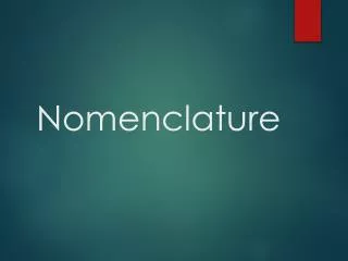 Nomenclature