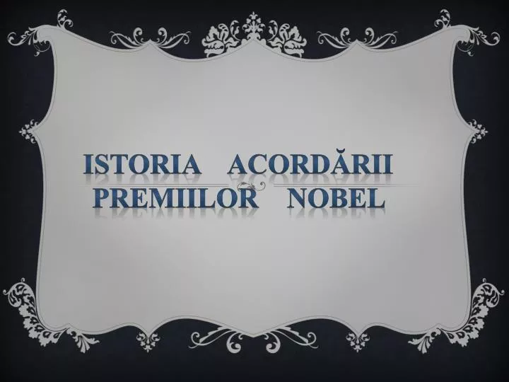istoria acord rii premiilor nobel