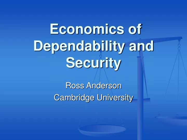 economics of dependability and security