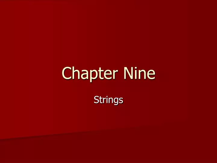 chapter nine