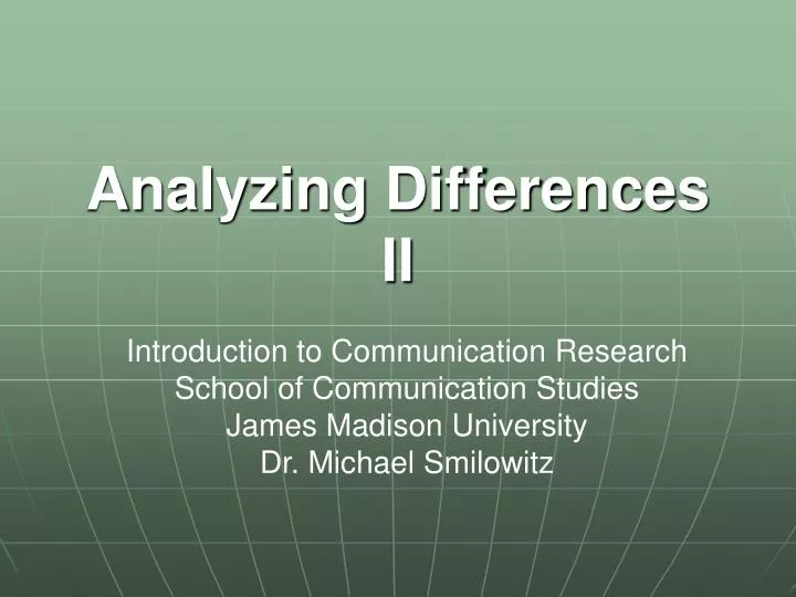 analyzing differences ii